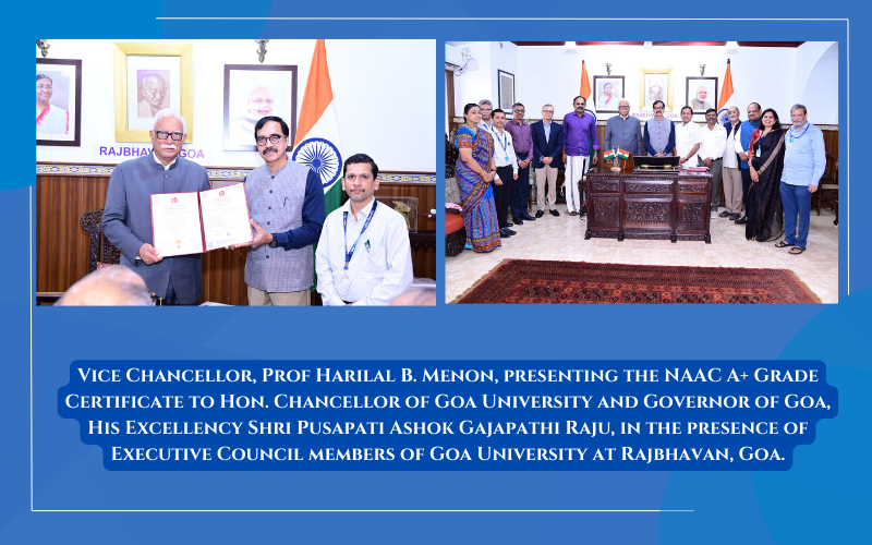 Vice Chancellor, Prof Harilal B. Menon, presenting the NAAC A+ Grade Certificate to Hon. Chancellor of Goa University and Governor of Goa