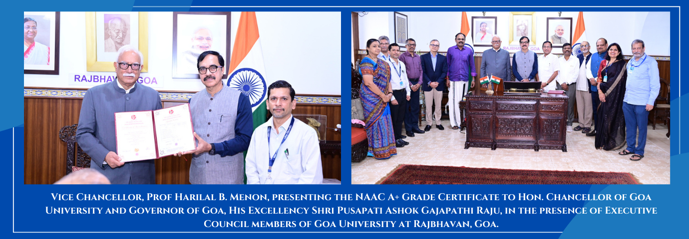 Vice Chancellor, Prof Harilal B. Menon, presenting the NAAC A+ Grade Certificate to Hon. Chancellor of Goa University and Governor of Goa