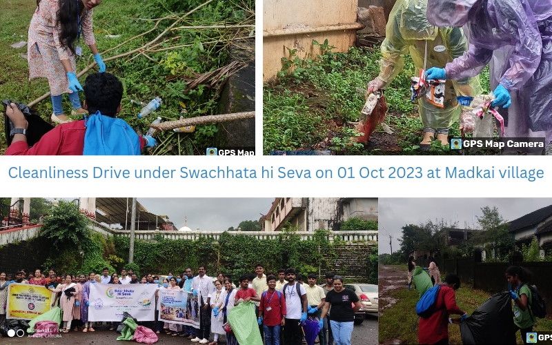 Cleanliness Drive under Swachhata hi Seva on 01 Oct 2023 at Madkai village