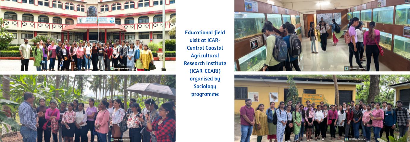 Educational field visit at ICAR-Central Coastal Agricultural Research Institute (ICAR-CCARI) organised by Sociology programme