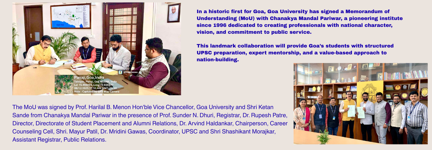 Goa University has signed a Memorandum of Understanding (MoU)