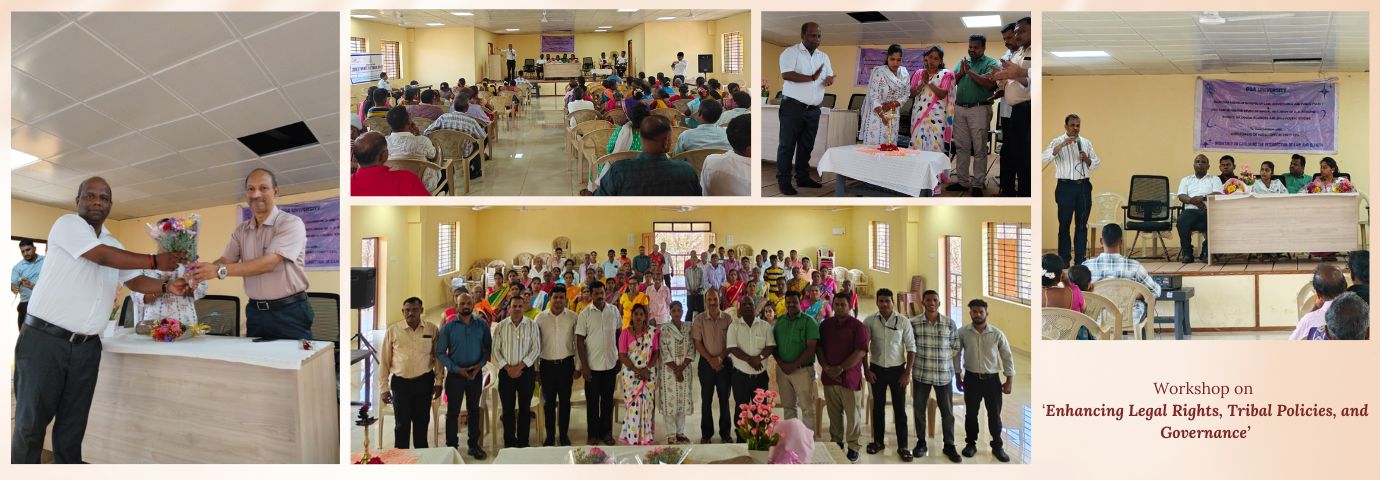 Workshop on Enhancing Legal Rights, Tribal Policies, and Governance by MPS and DEO